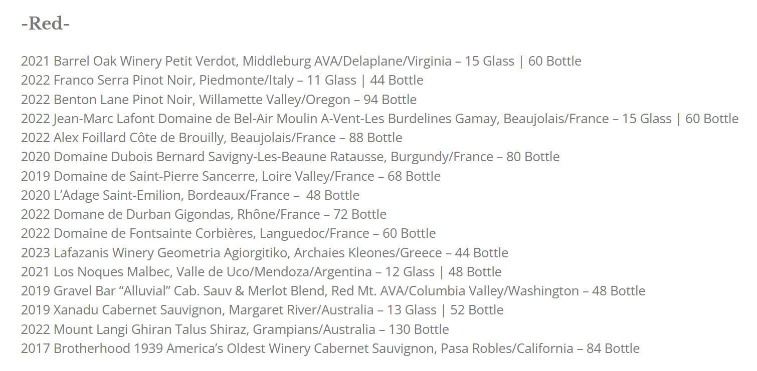 a Wine List Titled  Red  at Market Table Bistro Features 16 Red Wines from Regions Including France Italy Oregon Washington California Greece and Virginiaeach Listed by Year Name and Glass or Bottle Price